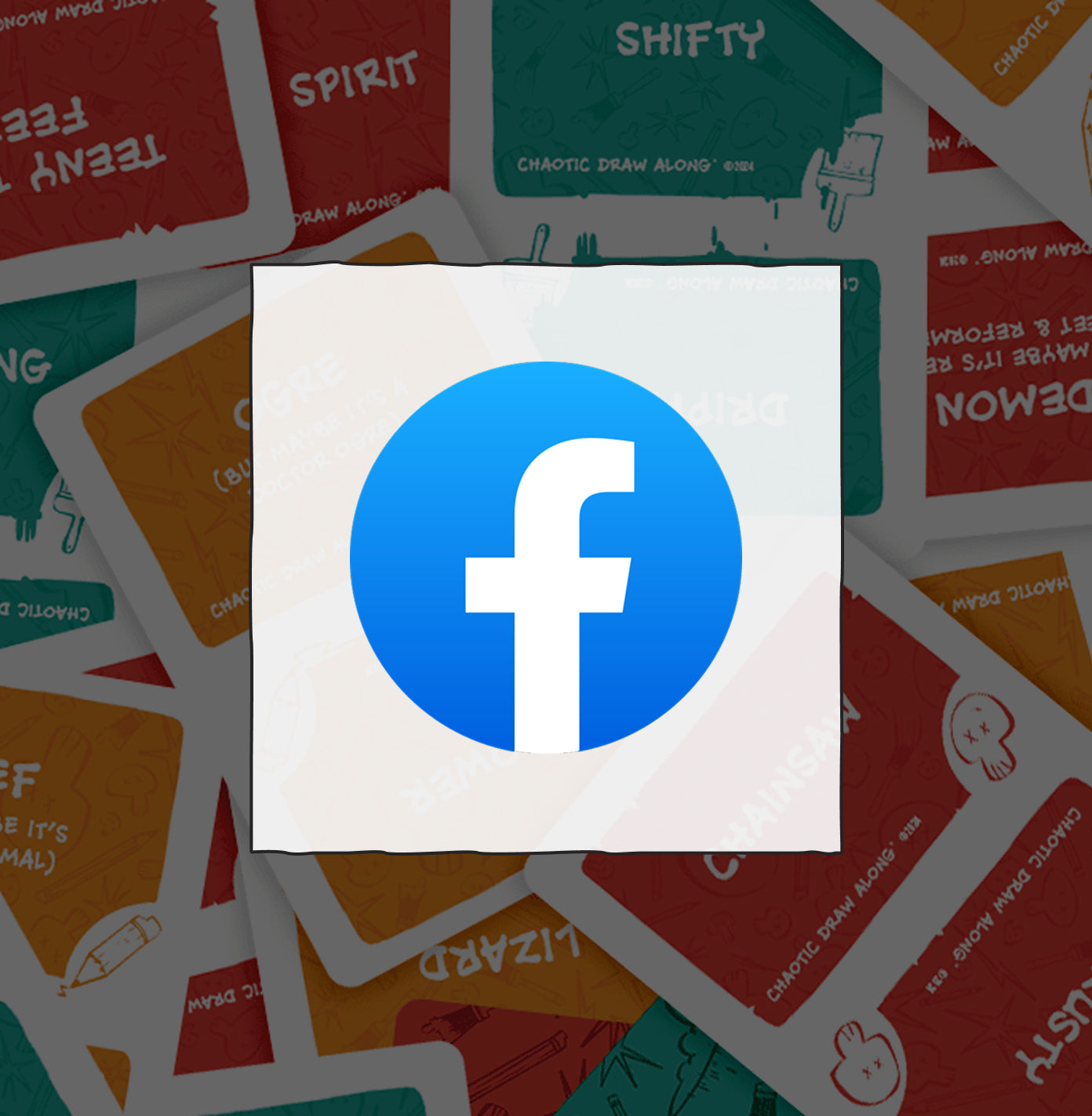 Facebook logo in white and blue, centered on a white square overlaid on a background of Chaotic Draw Along cards.