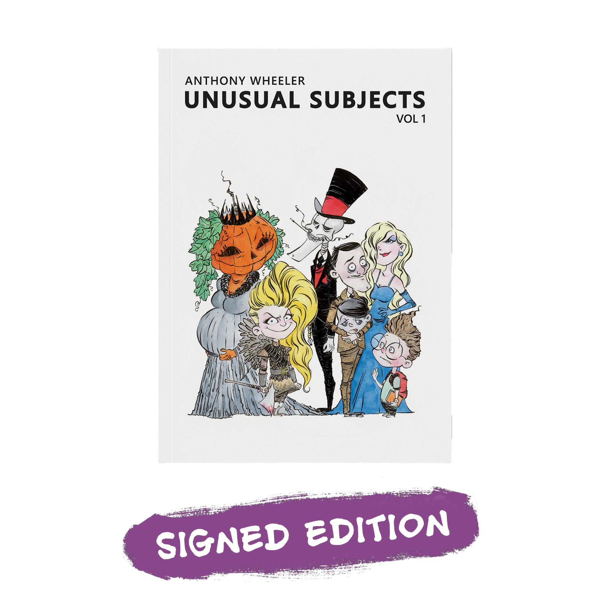 Front cover of Unusual Subjects Vol. 1 by Anthony Wheeler featuring a group of colorful illustrated characters.
